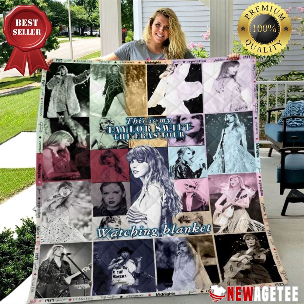 Taylor Swift This Is My The Eras Tour Watching Blanket Quilt Fleece Blanket