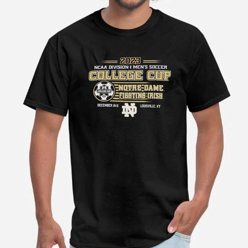 2023 Ncaa Men’s Soccer College Cup Notre Dame Fighting Irish Shirt Hoodie