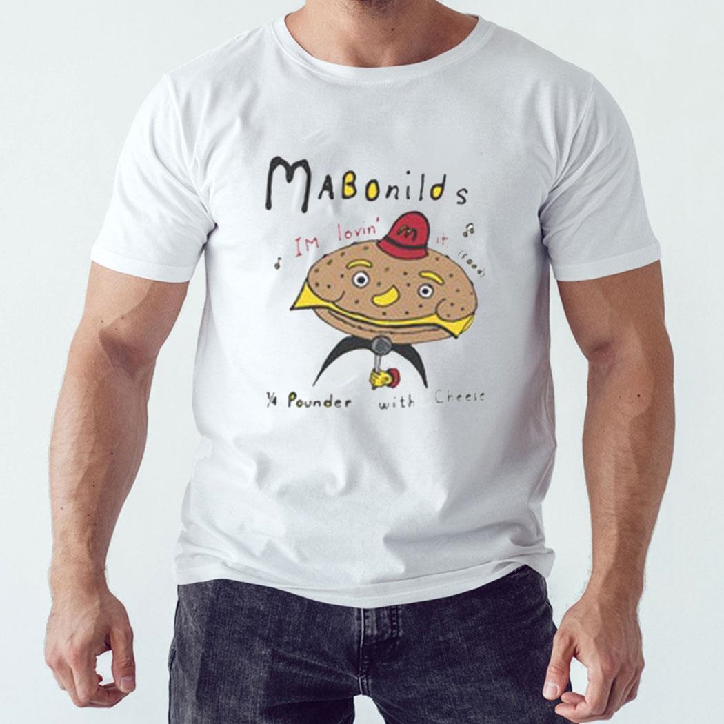 Mabonilds Im Lovin’ It Food 14 Pounder With Cheese Shirt Hoodie