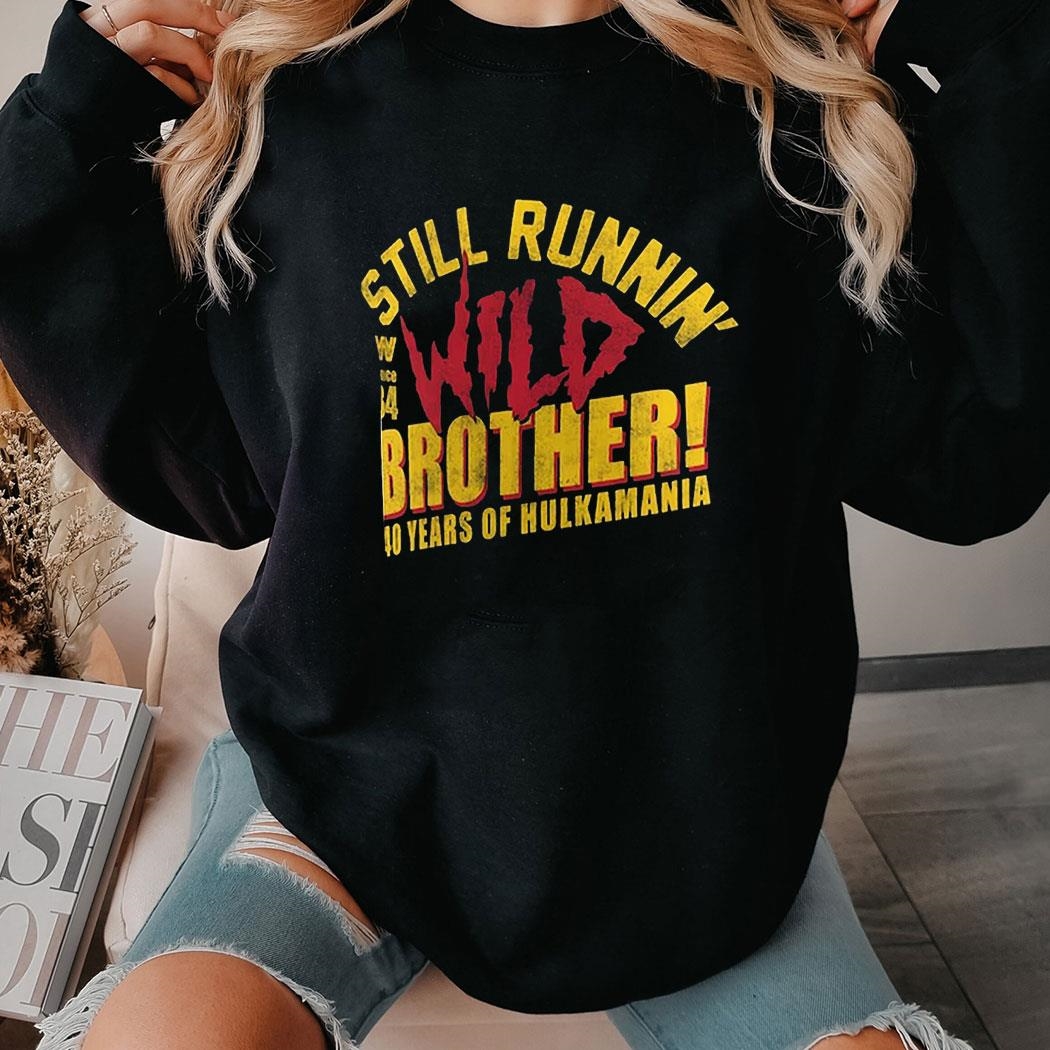 Hulk Hogan 40 Years Still Runnin’ Wild T-shirt Hoodie