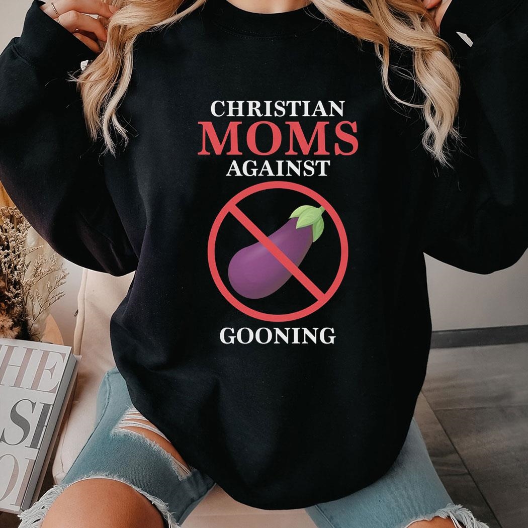 Official Christian Moms Against Gooning Shirt