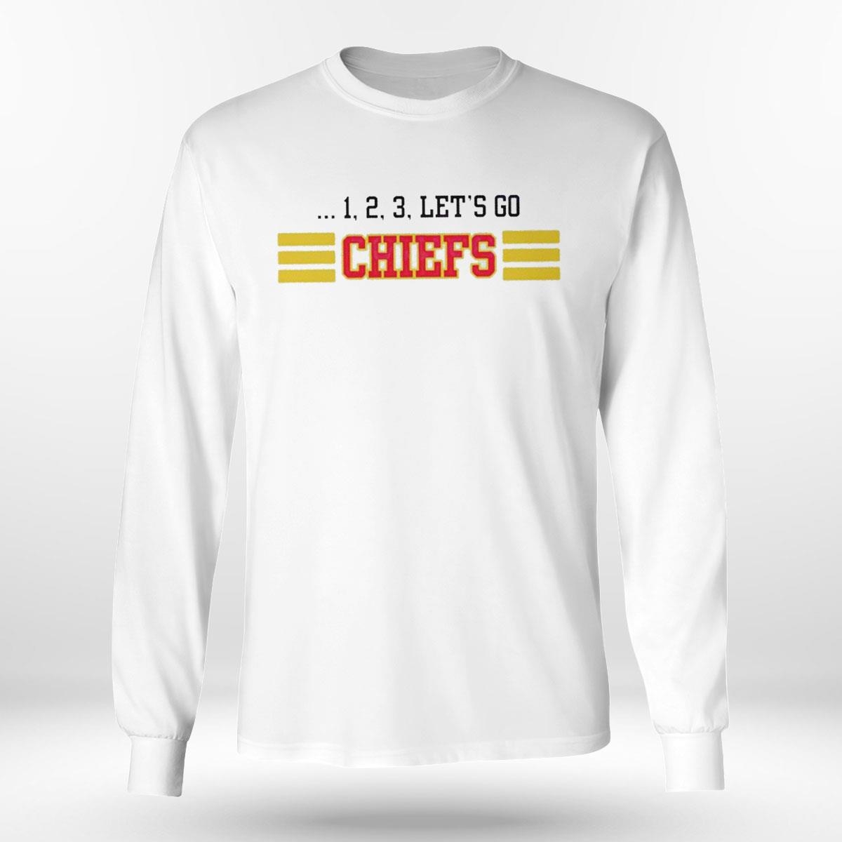 1 2 3 Let’s Go Chiefs Shirt Hoodie