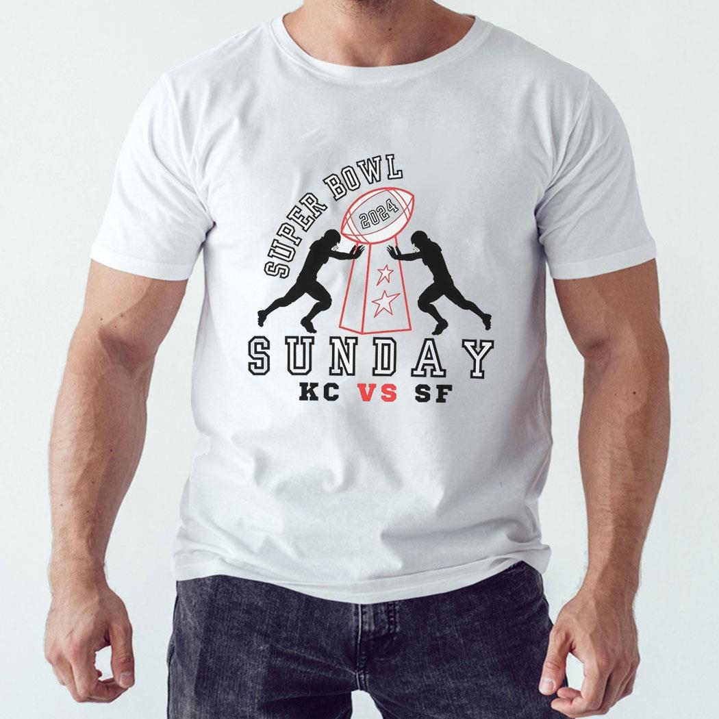 Official Super Bowl 2024 Sunday Kc Vs Sf Shirt