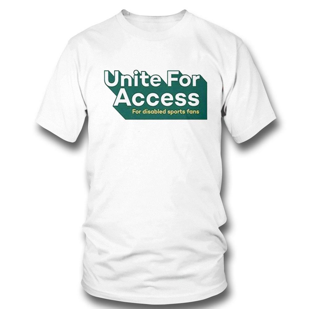 United For Access For Disabled Sports Fans Shirt Hoodie