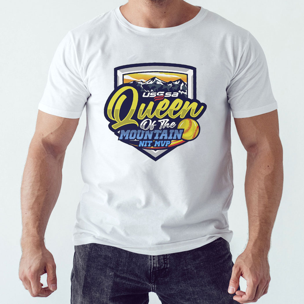 Usssa New Mexico Fast Pitch Queen Of The Mountain Nit Mvp 2024 Shirt Hoodie