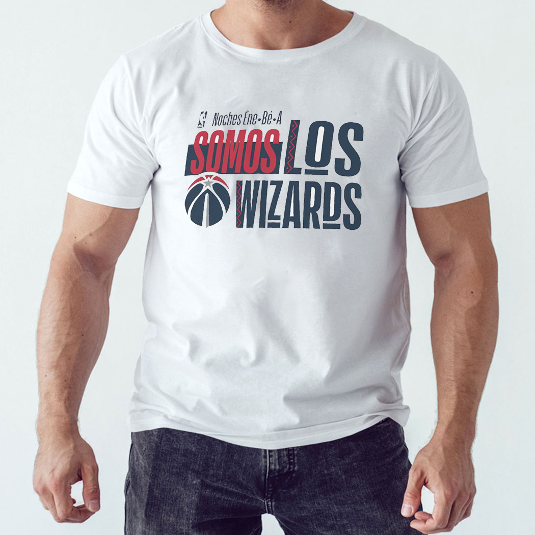 Washington Wizards Noches Ene-be-a Training Somos Los Wizards Shirt Hoodie