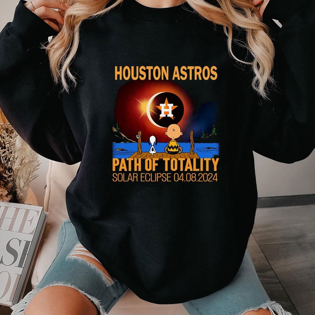 Houston Astros Path Of Totality Solar Eclipse 2024 Shirt Hoodie Ladies Tee