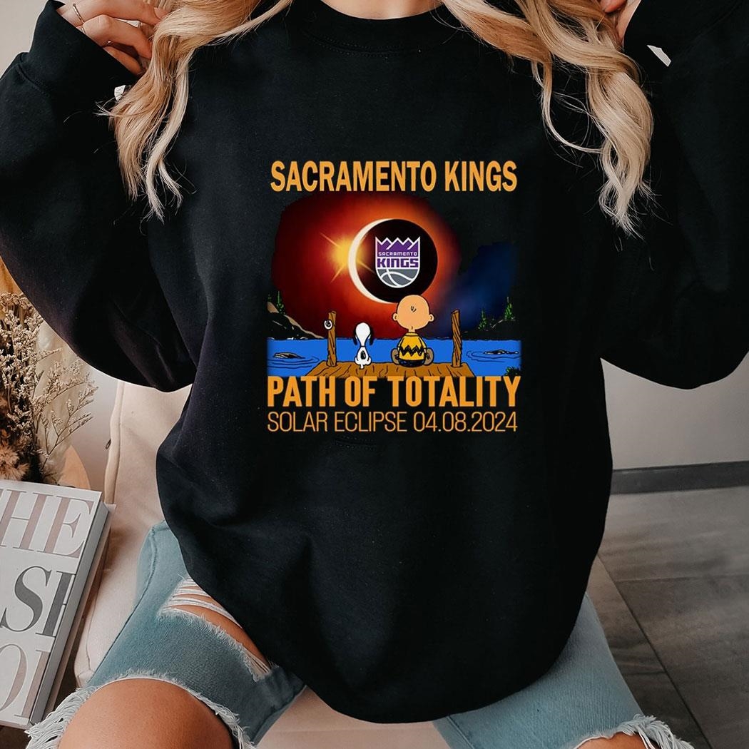 Sacramento Kings Path Of Totality Solar Eclipse 2024 Shirt Hoodie Ladies Tee