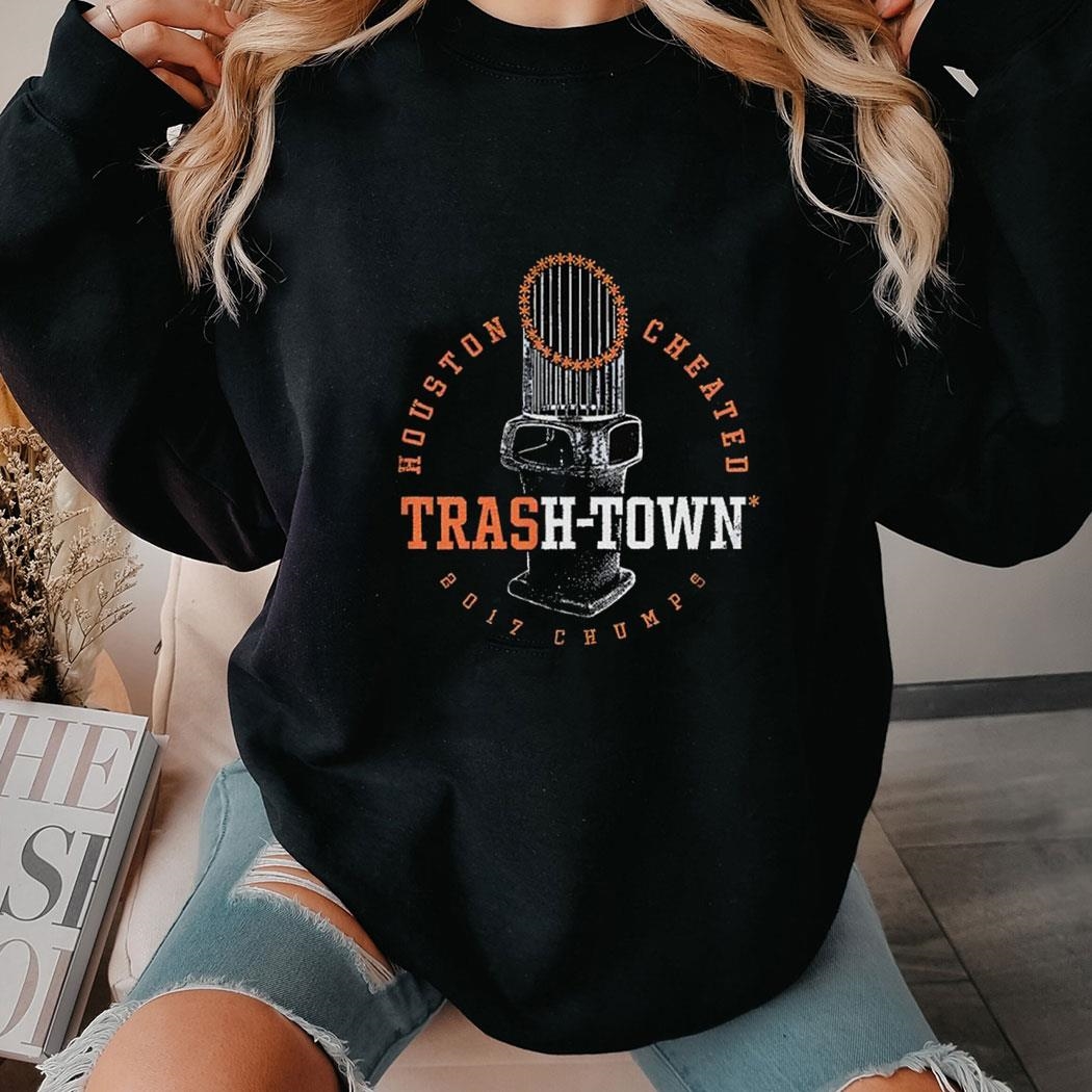 Trash-town Houston Cheated 2017 Chump Tee Long Sleeve Shirt