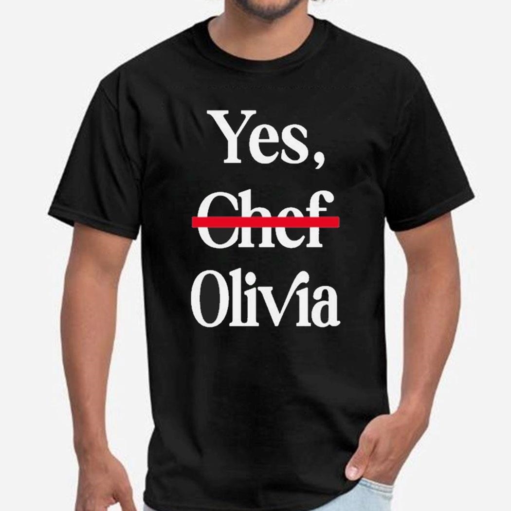Yes Chef Olivia Shirt Ladies Tee