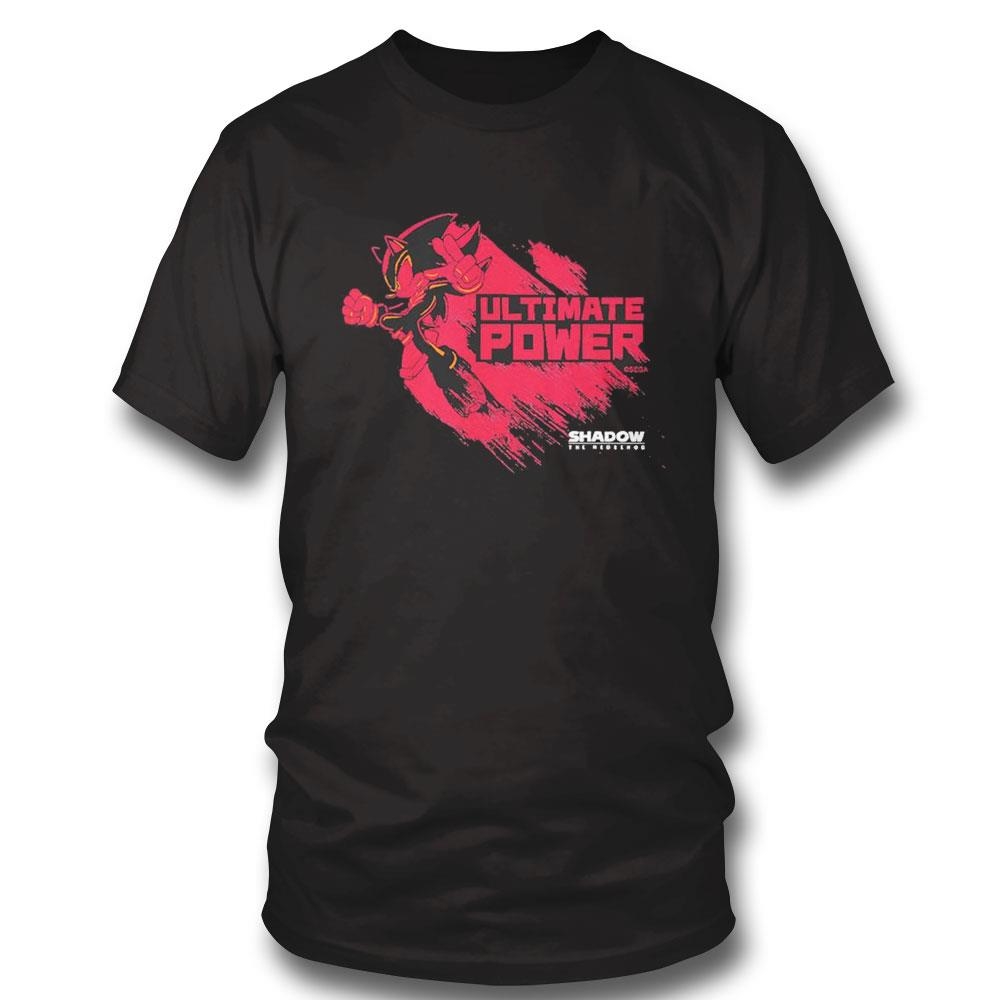 Ultimate Power Sega Shadow The Hedgehog Shirt Hoodie Ladies Tee