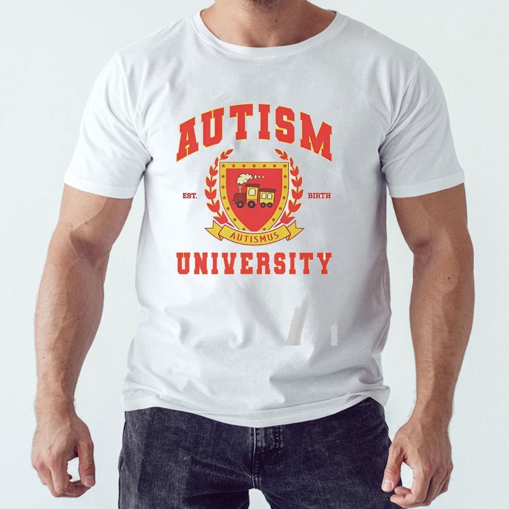 Autism University Est Birth Shirt Hoodie