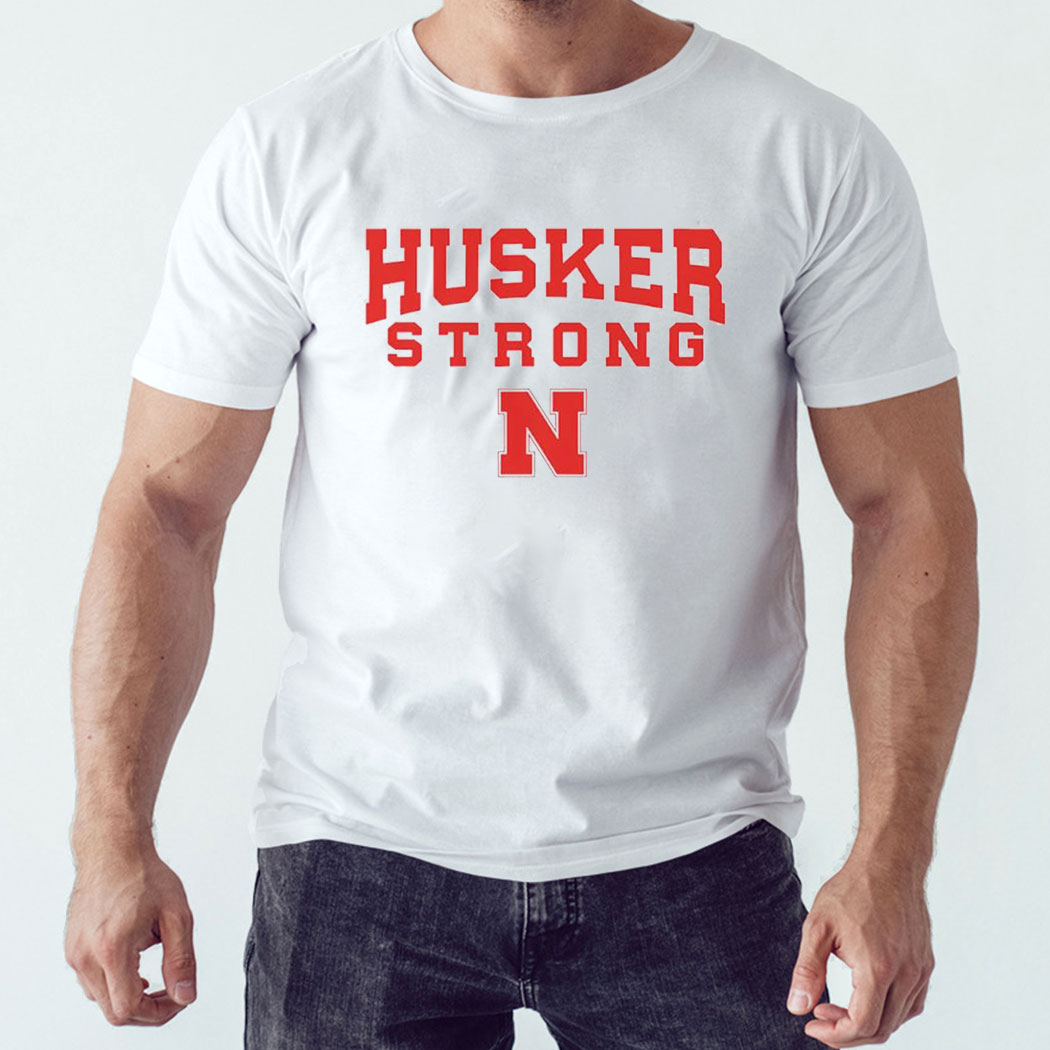 Nebraska Cornhuskers Strong Shirt Hoodie