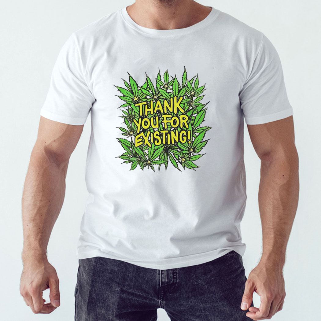 Thank You For Existing Earth Day Shirt Hoodie