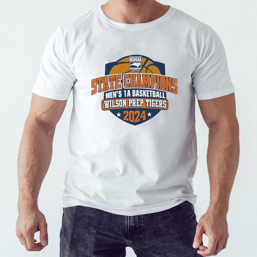 Nchsaa Men’s 1a Basketball Wilson Prep Tigers State Champions 2024 Tee Ls Shirt