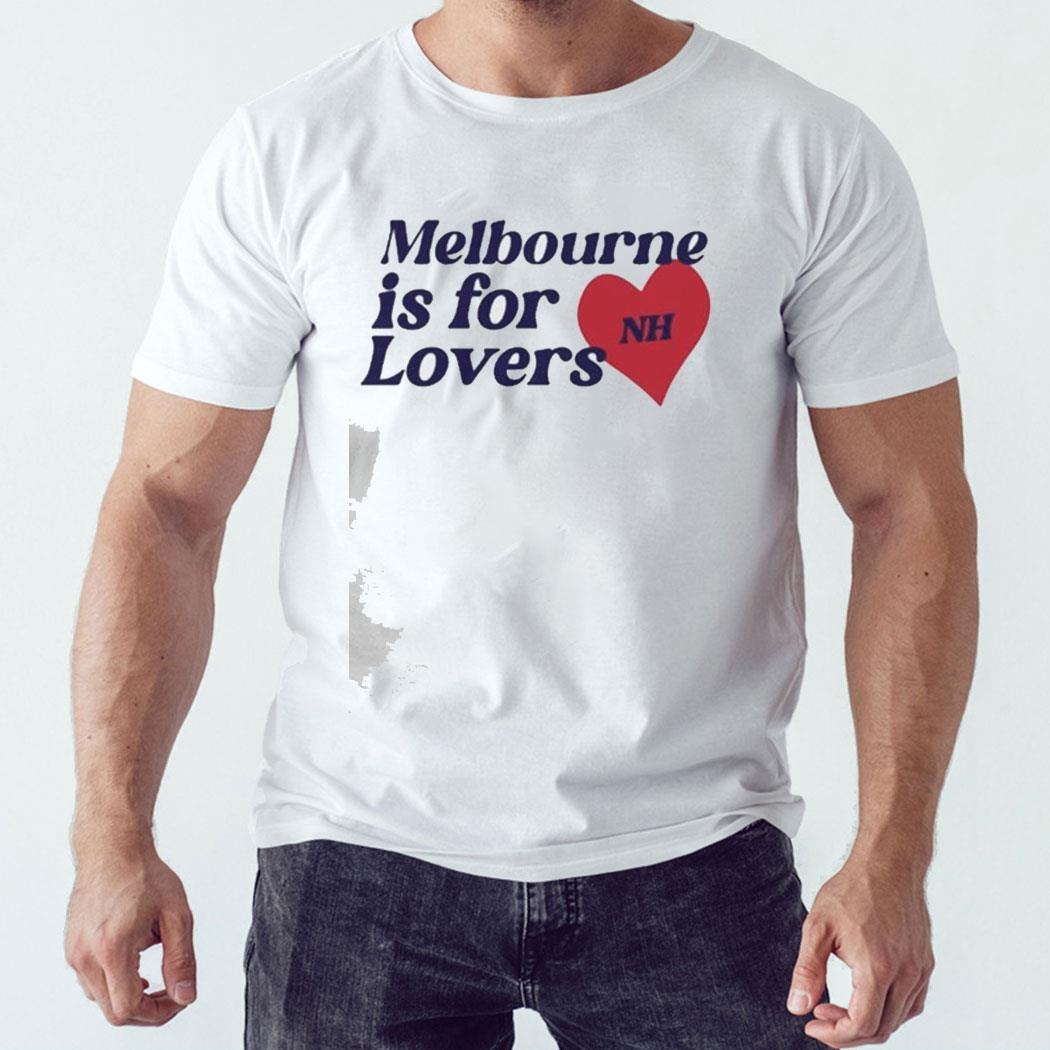 Niall Horan Melbourne Is For Lovers Shirt Hoodie