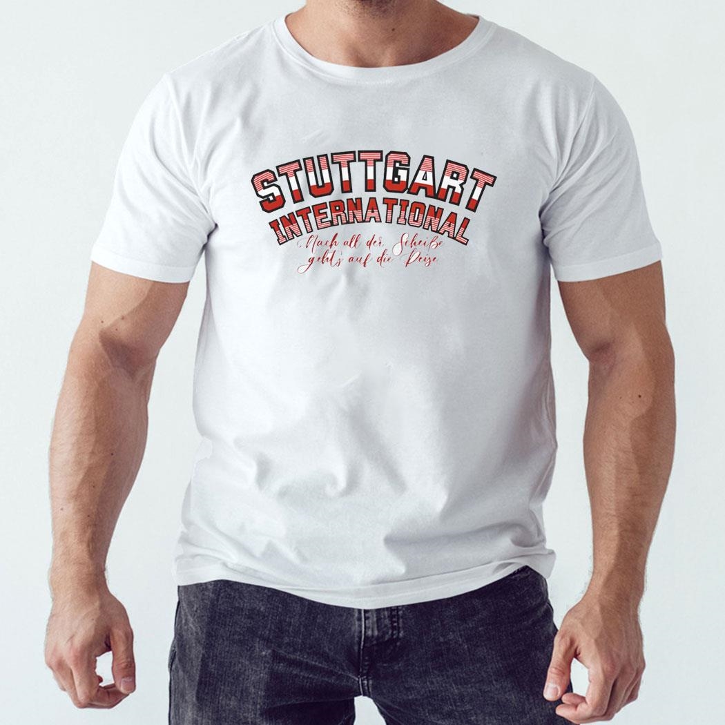 Stuttgart International Shirt Hoodie