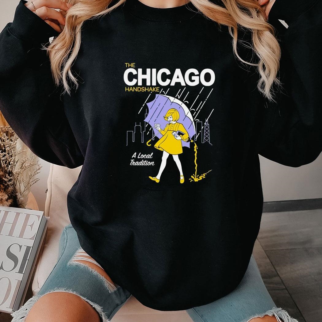 The Chicago Handshake A Local Tradition Shirt Hoodie