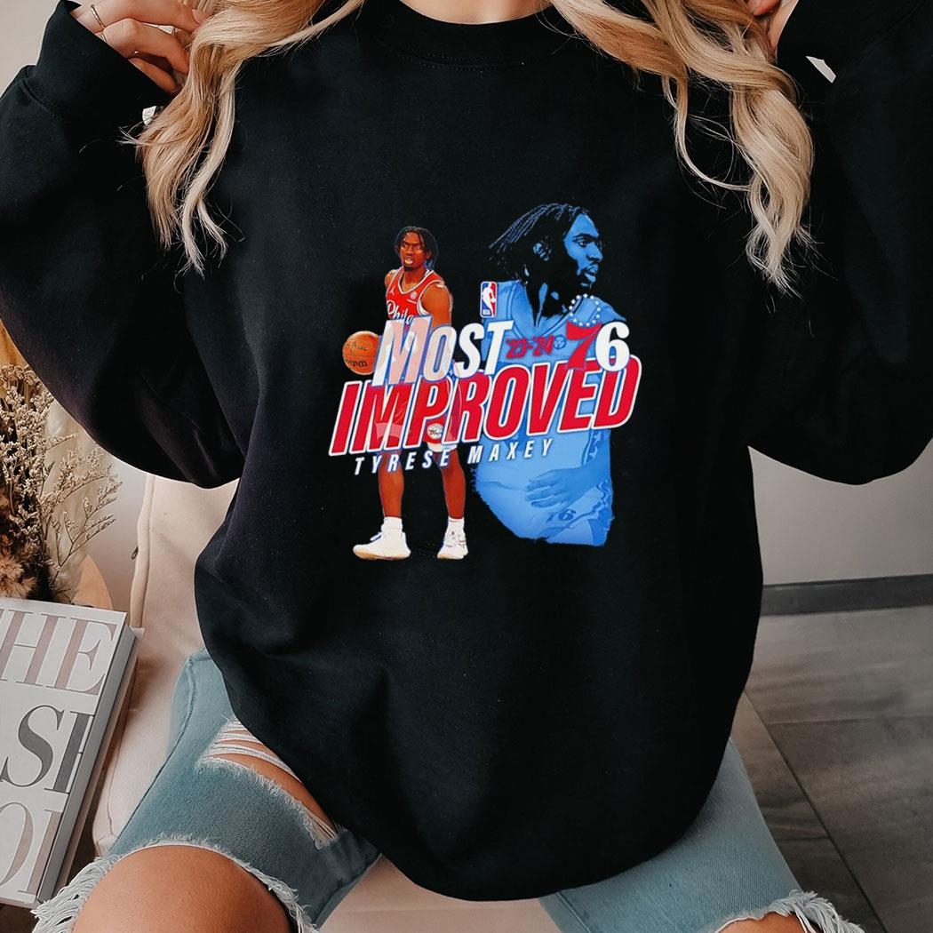 Tyrese Maxey Most Improved Philadelphia 76ers Shirt Hoodie