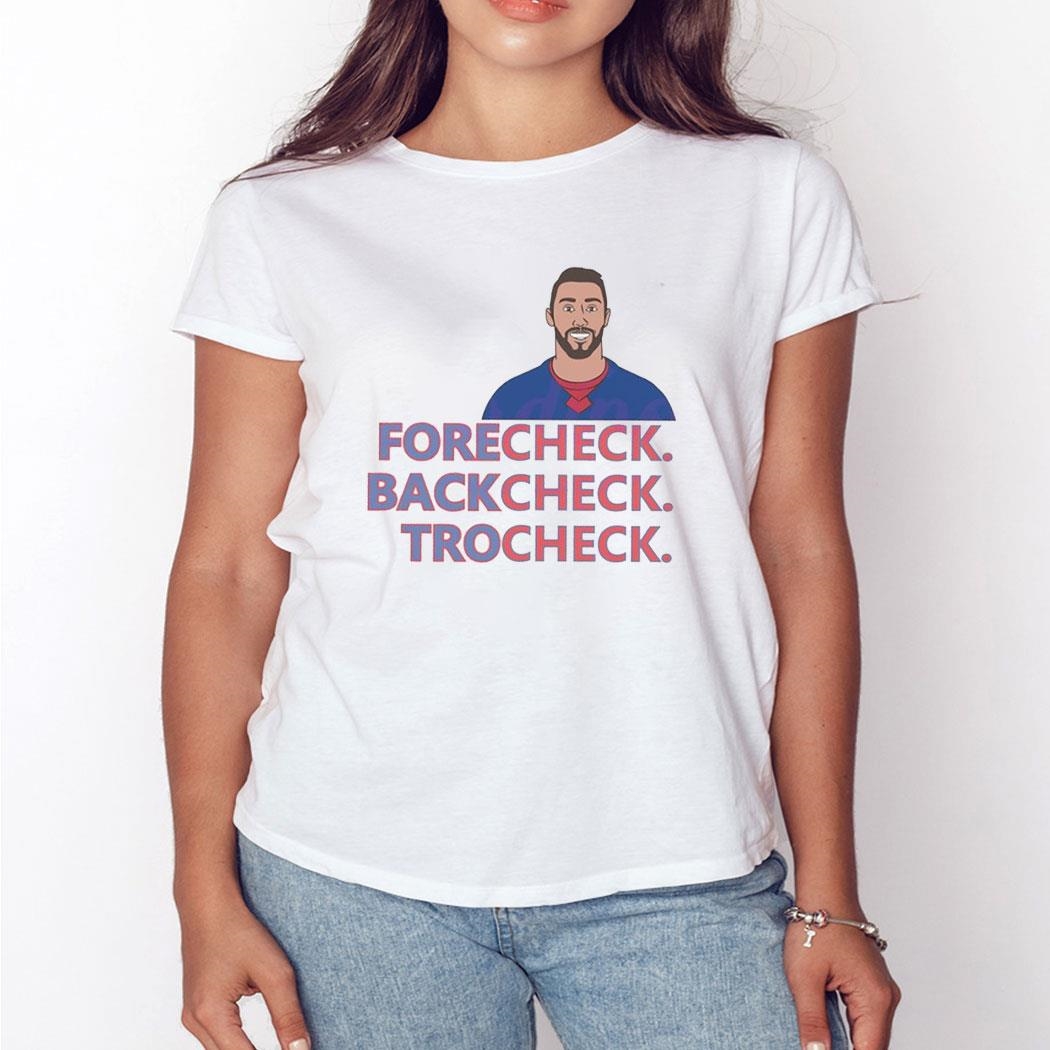 Vincent Trocheck New York Rangers Hockey Forecheck Backcheck Trocheck Shirt Ladies Tee