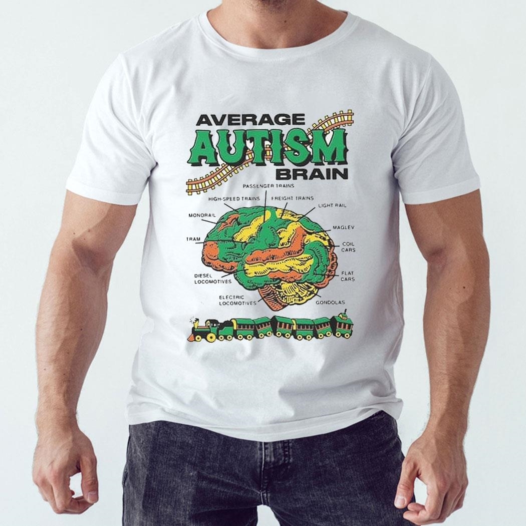 Train Average Autism Brain Shirt Ladies Tee