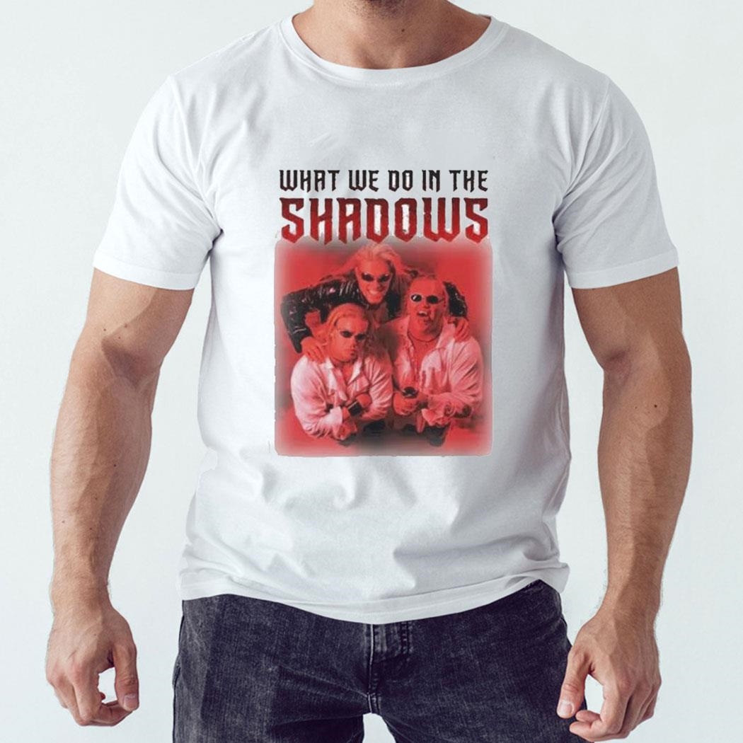 What We Do In The Shadows Shirt Hoodie