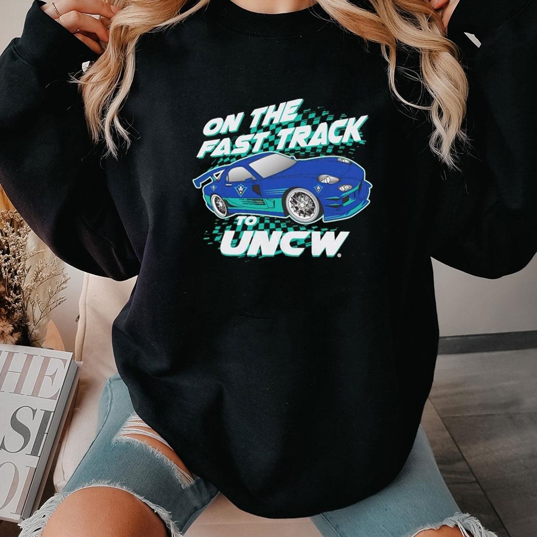 On The Fast Track To Unc Wilmington Seahawks Shirt Hoodie