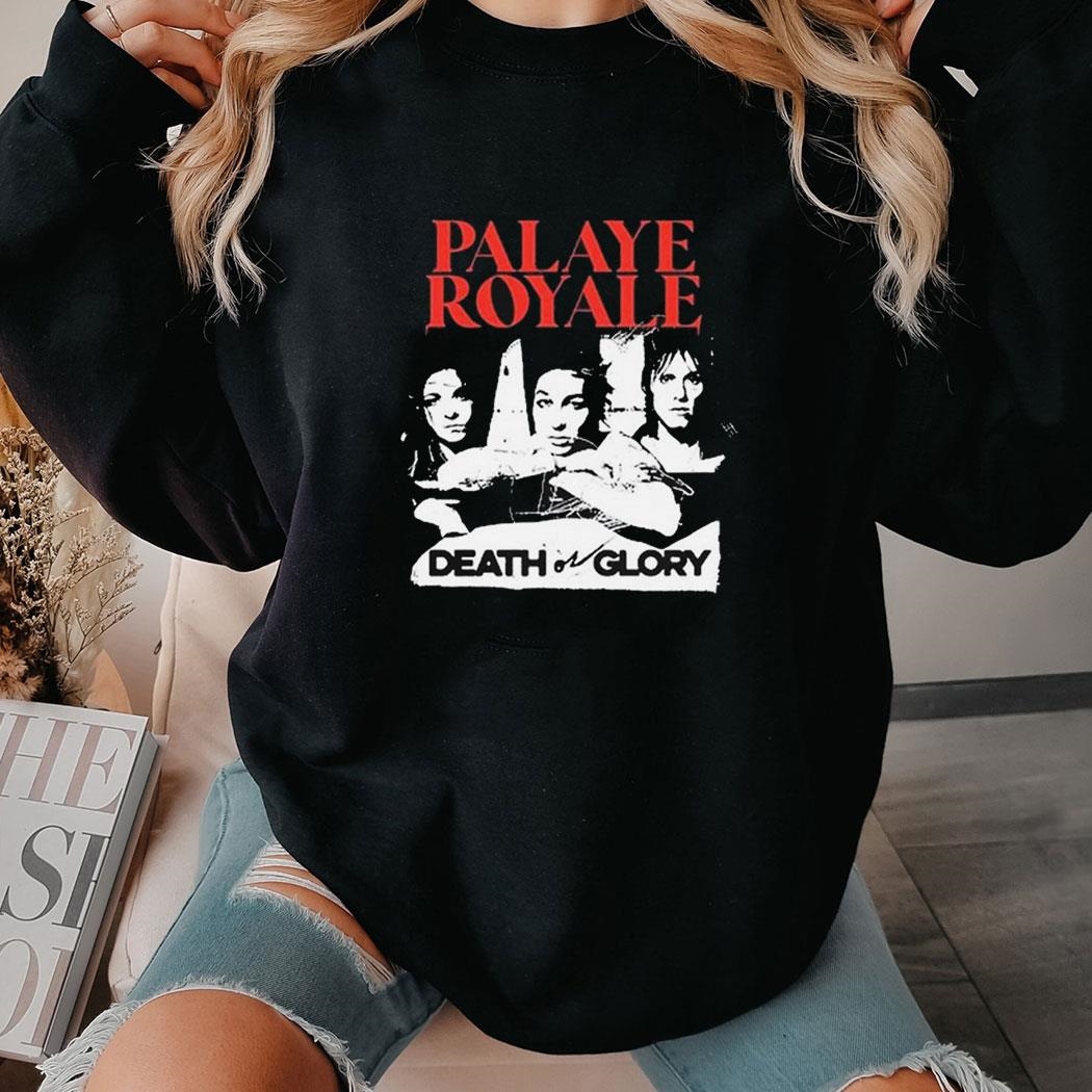 Palaye Royale Death Or Glory Band Photos Vintage Shirt Hoodie