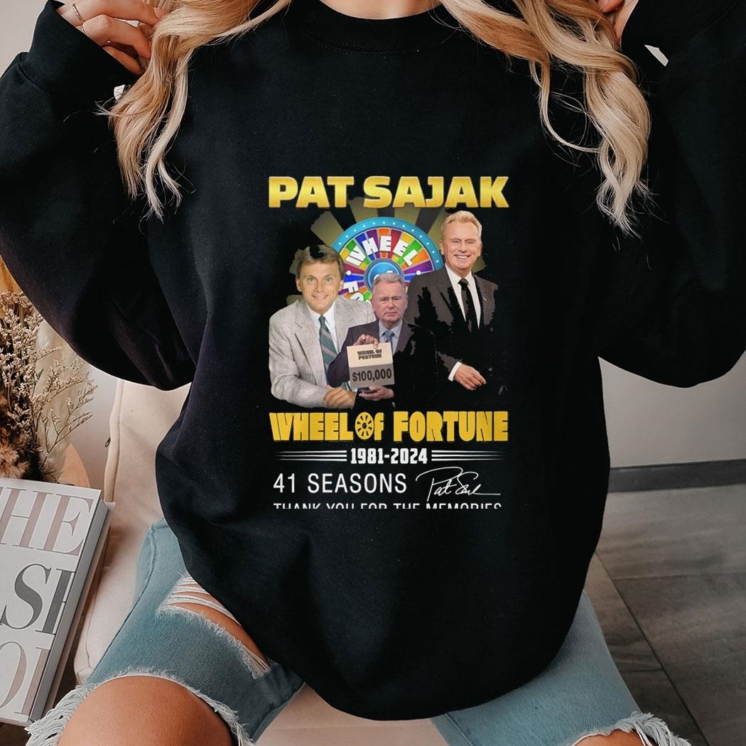 Pat Sajak Wheel Of Fortune 1981-2024 41 Seasons Thank You For The Memories Tee Hoodie