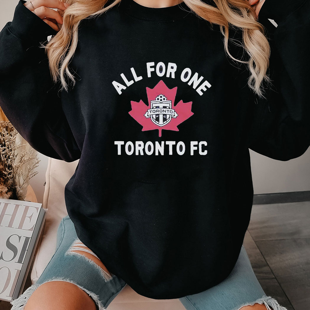 Toronto Fc All For One Shirt