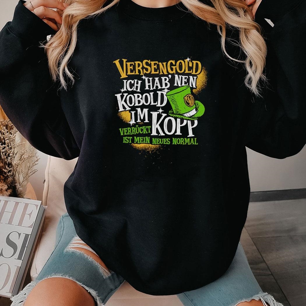 Versengold Ich Hab Nen Kobold Im Kopp Shirt Hoodie