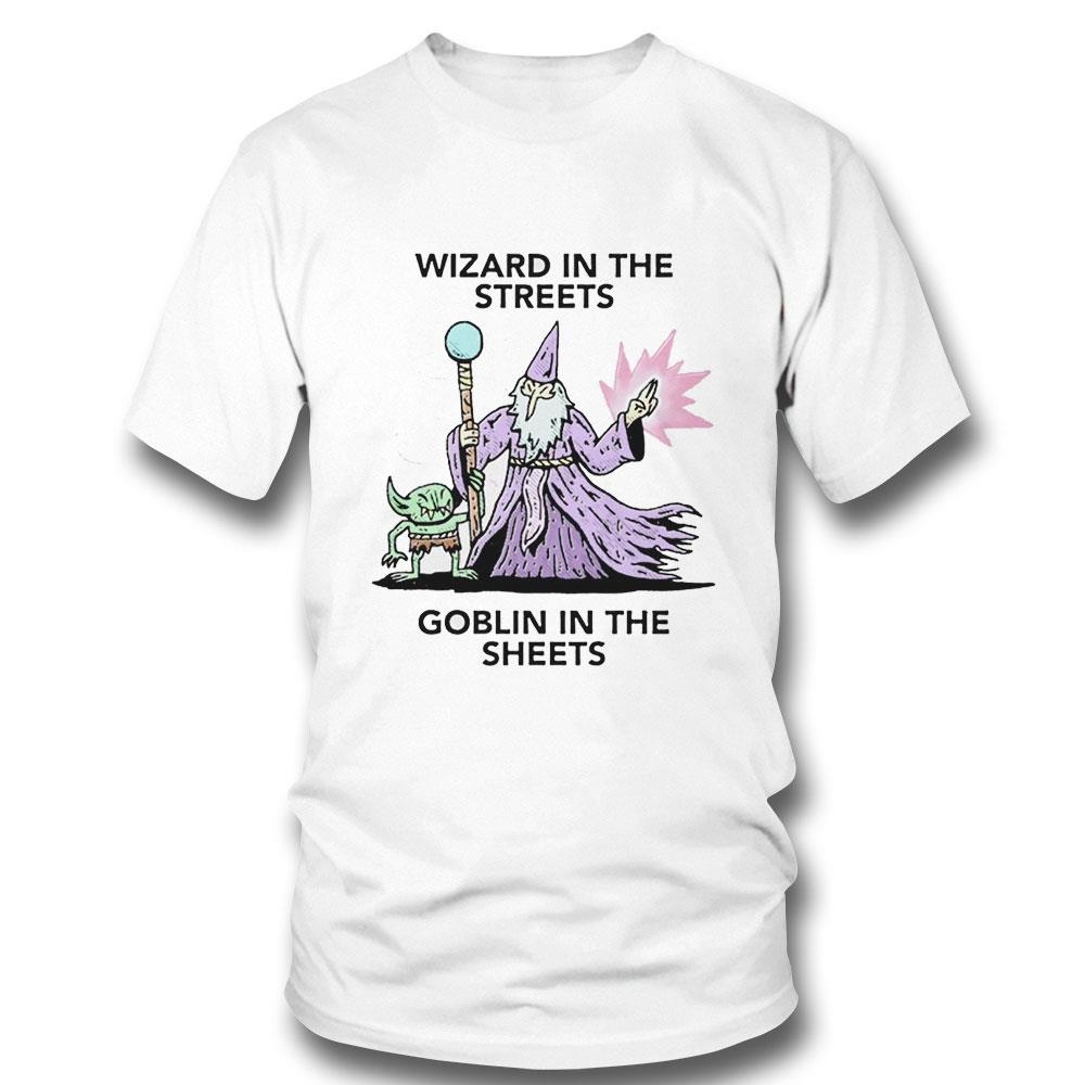 Wizard In The Streets Goblin In The Sheets Shirt