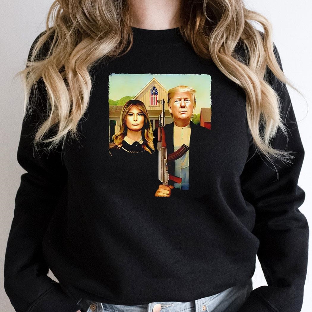 American Gothic Redux President Trump And Melania With Rifle Shirt