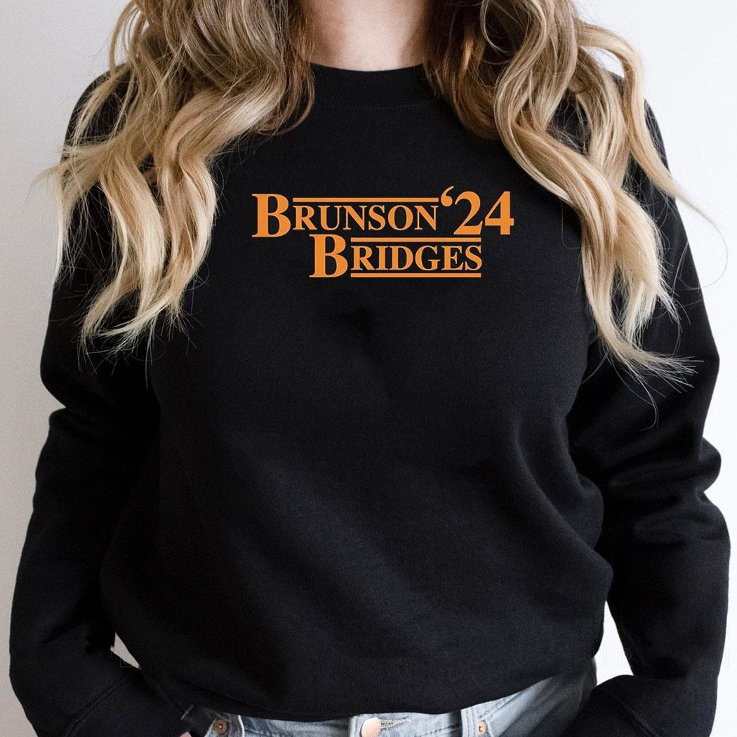 Brunson And Bridges For President 2024 Shirt