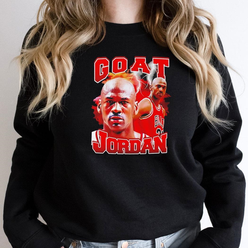 Goat Michael Jordan Chicago Bulls Basketball Graphic Shirt Hoodie