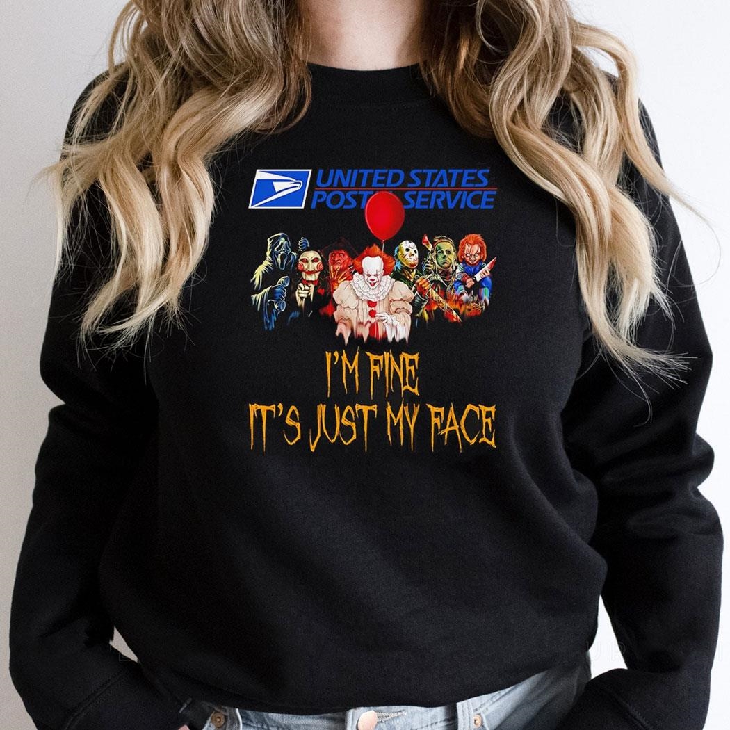 Horror Movie Characters Im Fine Its Just My Face United States Post Service Halloween 2024 Shirt