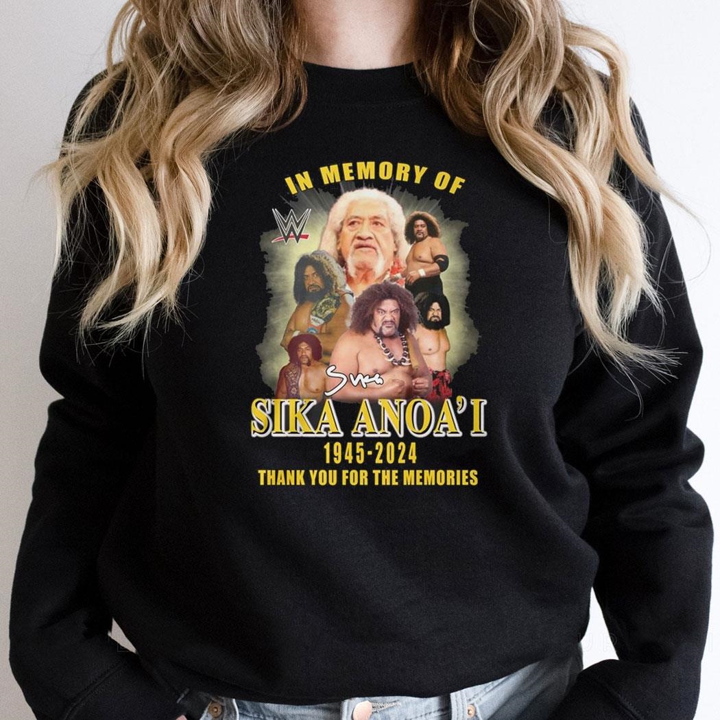 In Memory Of Sika Anoai June 25 2024 Thank You For The Memories Shirt