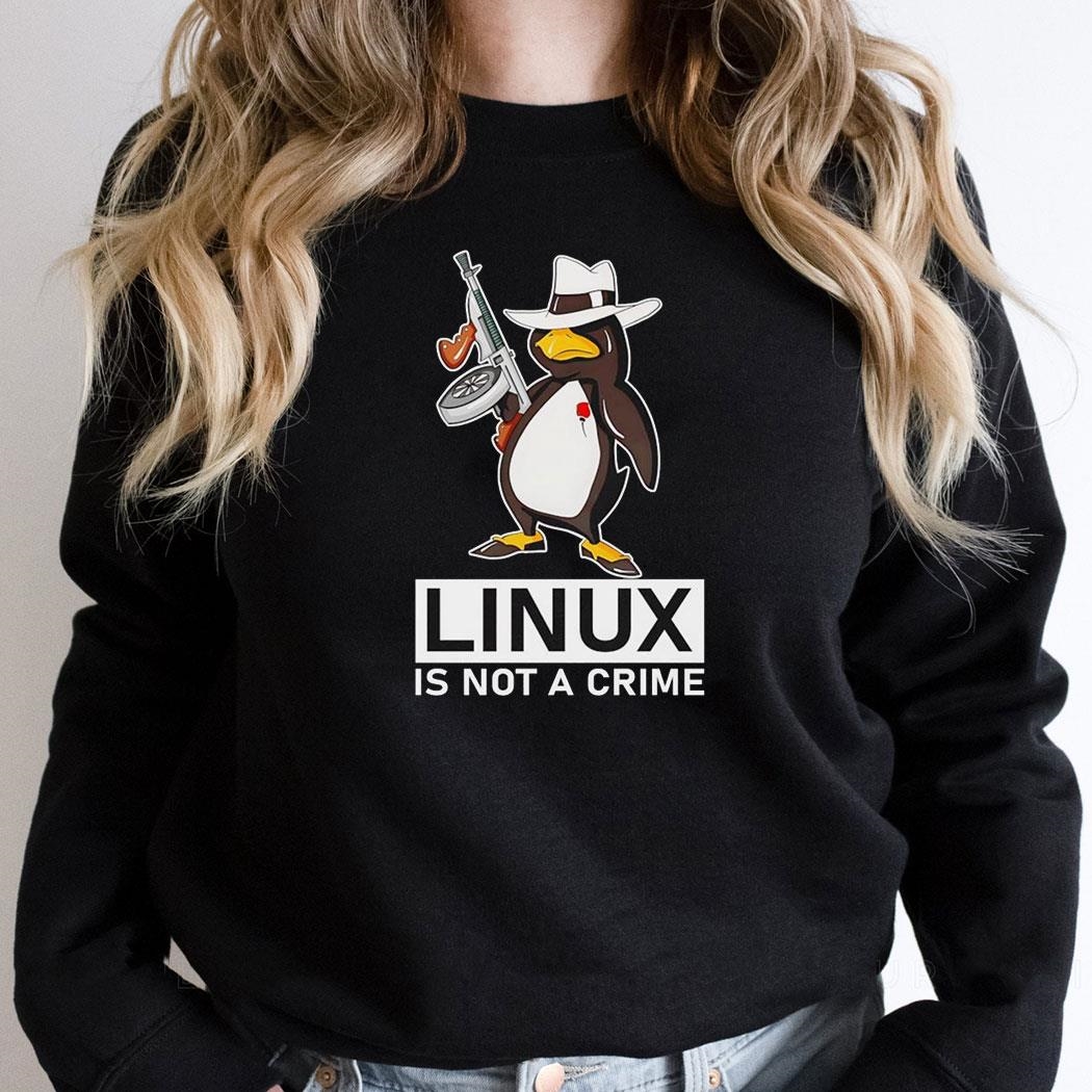 Penguin Linux Is Not A Crime Shirt