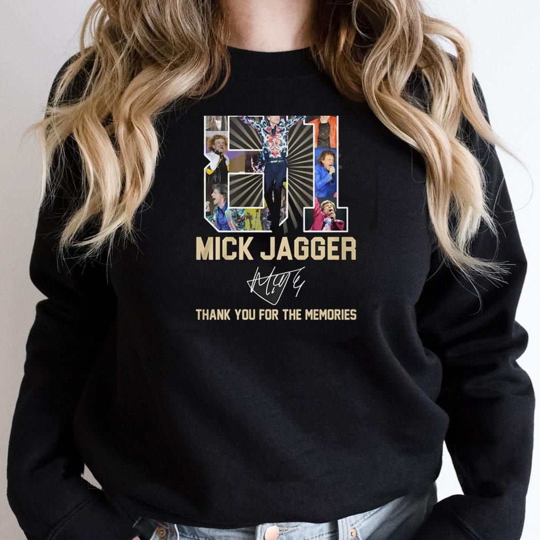 The Rock Legend Mick Jagger Thank You For The Memories Shirt