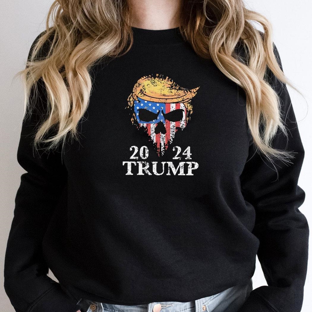 Trump 2024 Skull Usa Flag Shirt Hoodie