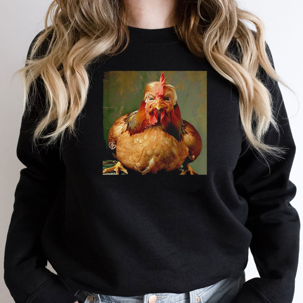 Trump Is A Weird Chicken Funny Photo Shirt