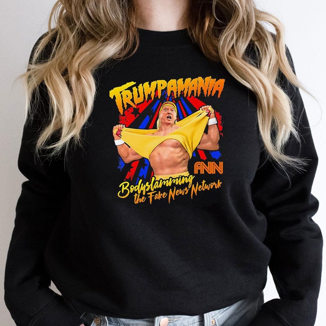 Trump X Hulk Hogan Trumpamania Body Slamming The Fake News Network Shirt