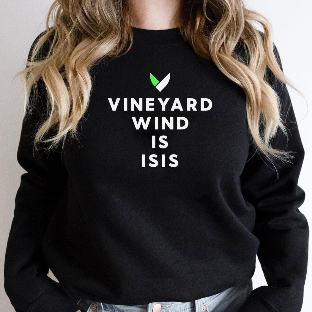 Vineyard Wind Is Isis Logo Shirt