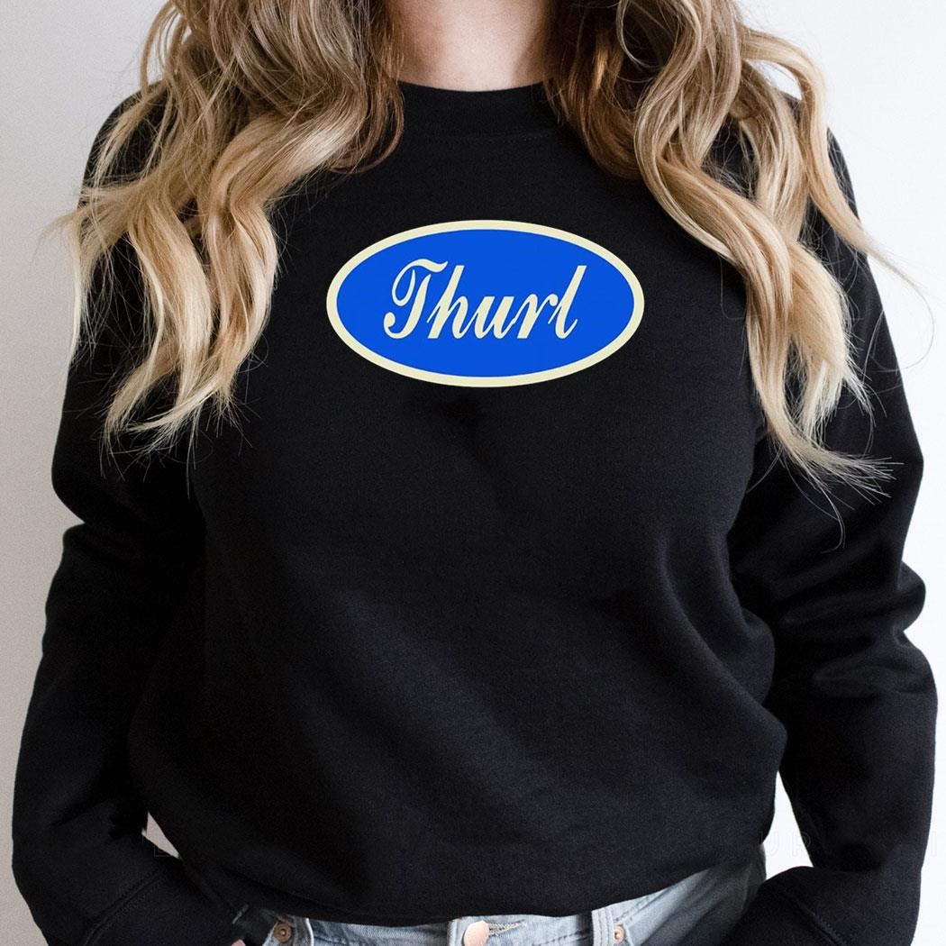 What The Fuck Is Thurl Logo Shirt