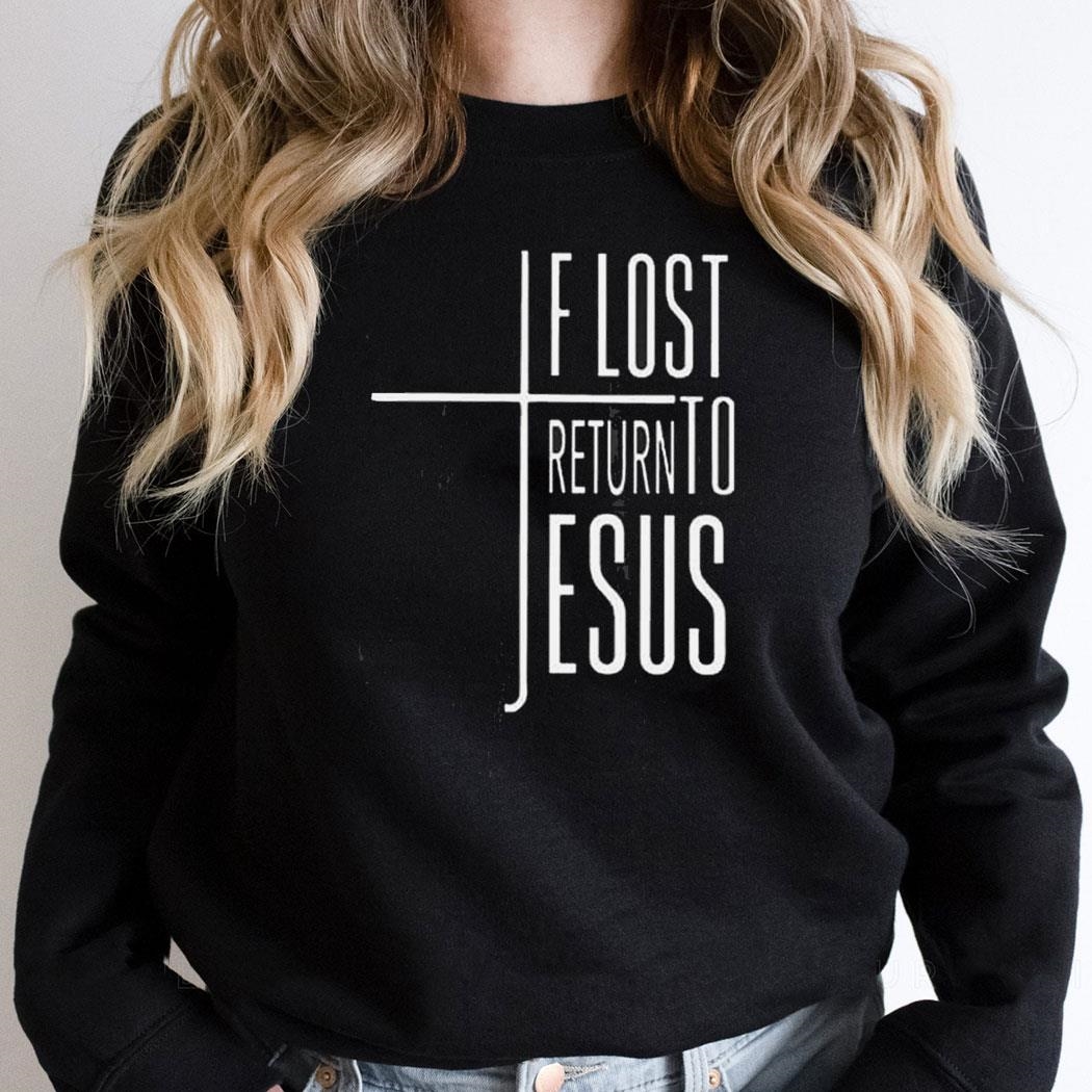 Womens If Lost Return To Jesus Print V Neck Shirt