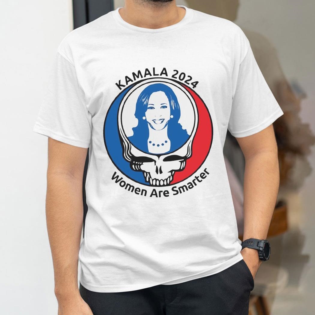 Grateful Dead Kamala Harris 2024 Women Are Smarter Logo Shirt