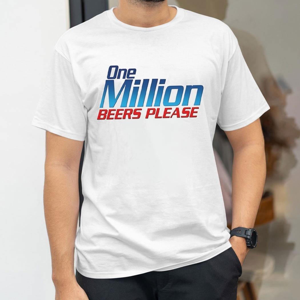 One Million Beers Please Logo Shirt