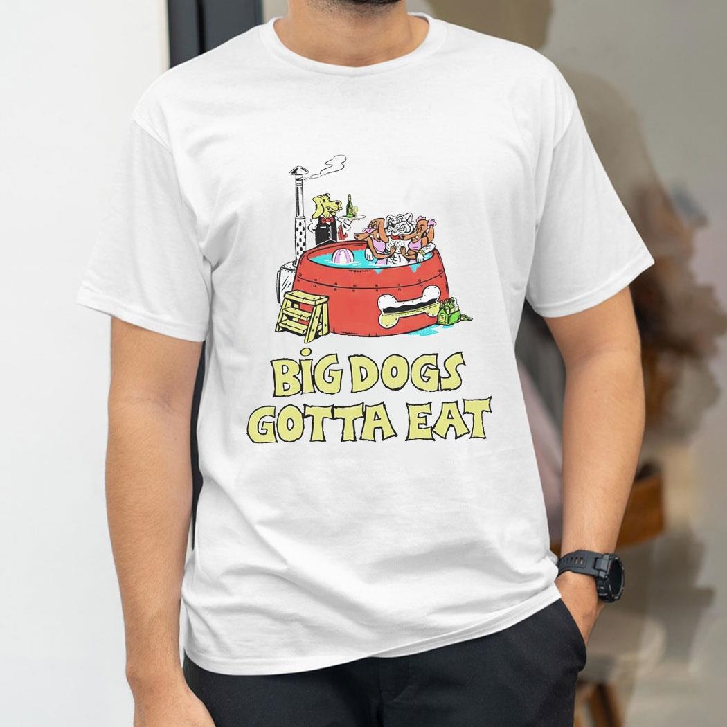 Tommy G Big Dogs Gotta Eat Pool Party Shirt