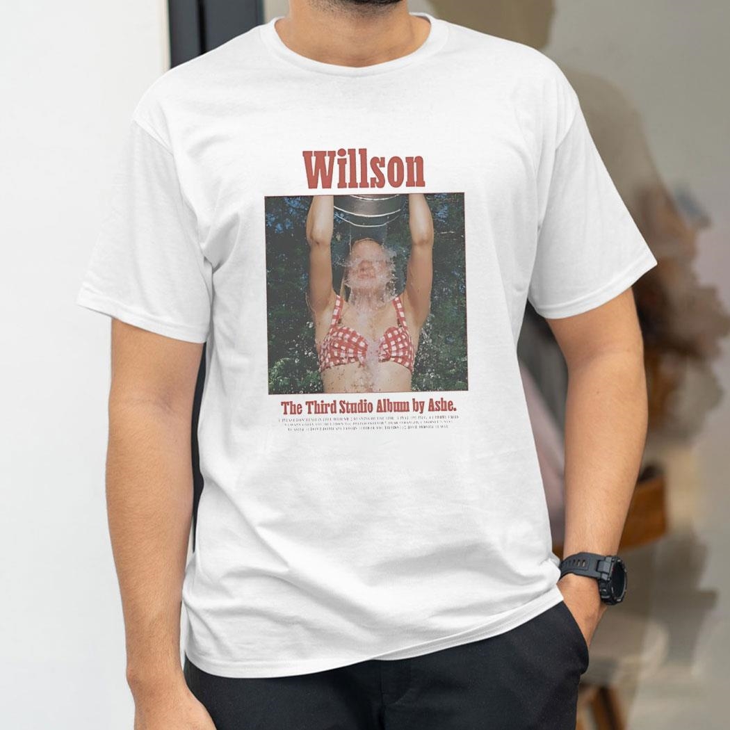 Willson The Third Studio Album By Ashe Shirt Hoodie