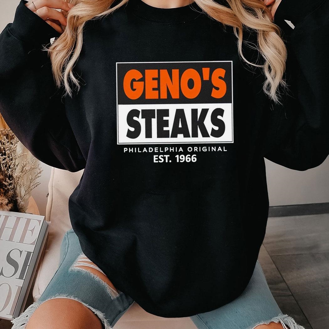 Genos Steaks Philadelphia Origial Est 1966 Shirt Hoodie